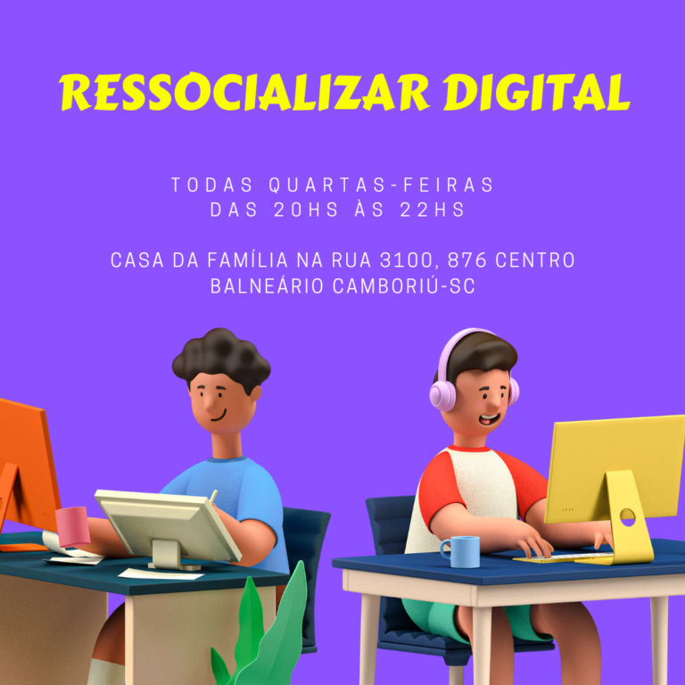 RESSOCIALIZAR DIGITAL - RC PEREIRA - CASA DA FAMÍLIA - BC-03